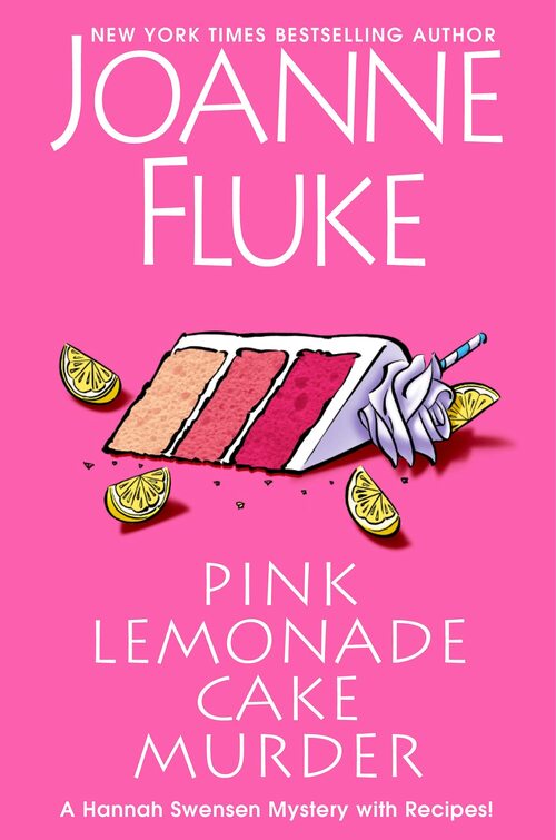 Pink Lemonade Cake Murder by Joanne Fluke