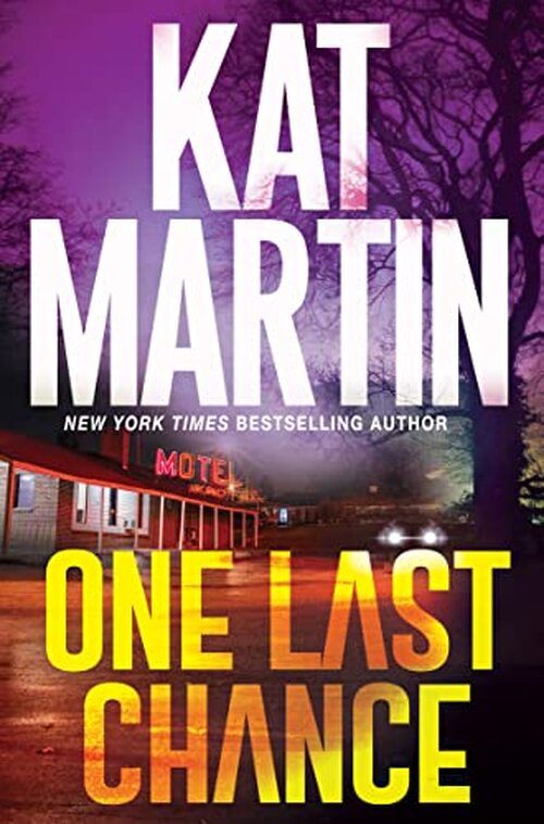One Last Chance by Kat Martin