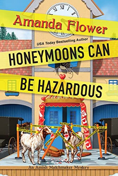 Honeymoons Can Be Hazardous by Amanda Flower