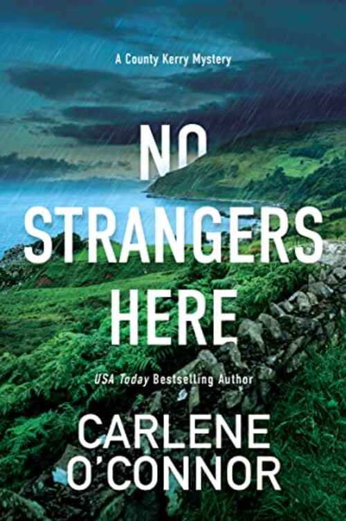 No Strangers Here by Carlene O'Connor