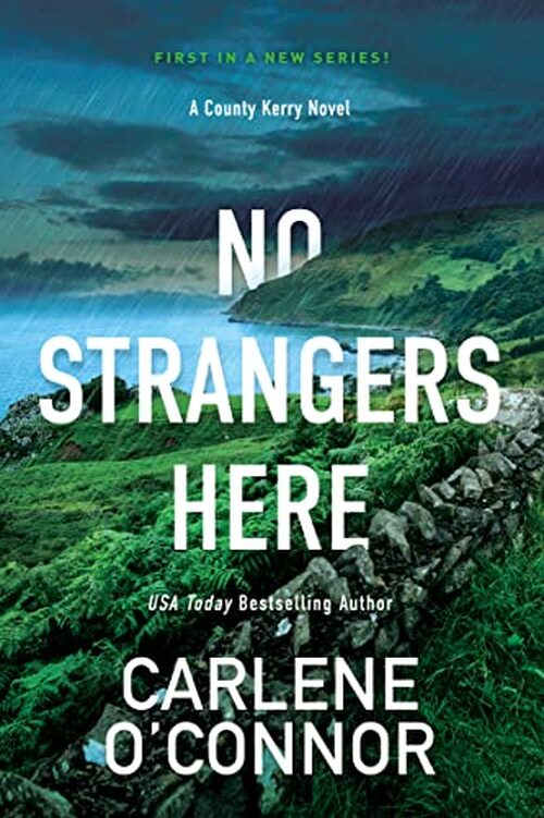 No Strangers Here by Carlene O'Connor