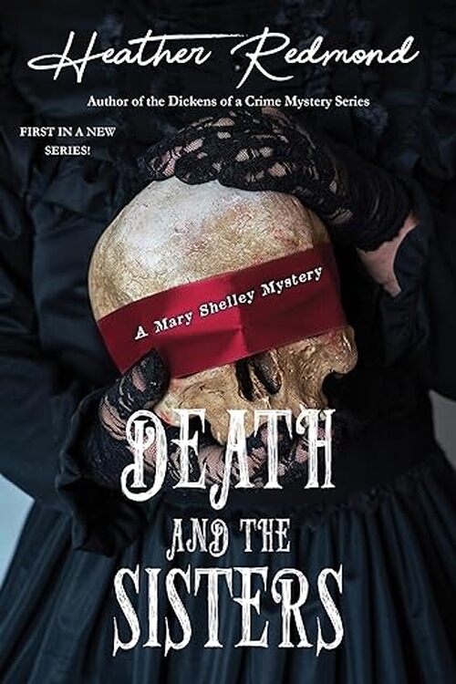 Death and the Sisters by Heather Redmond