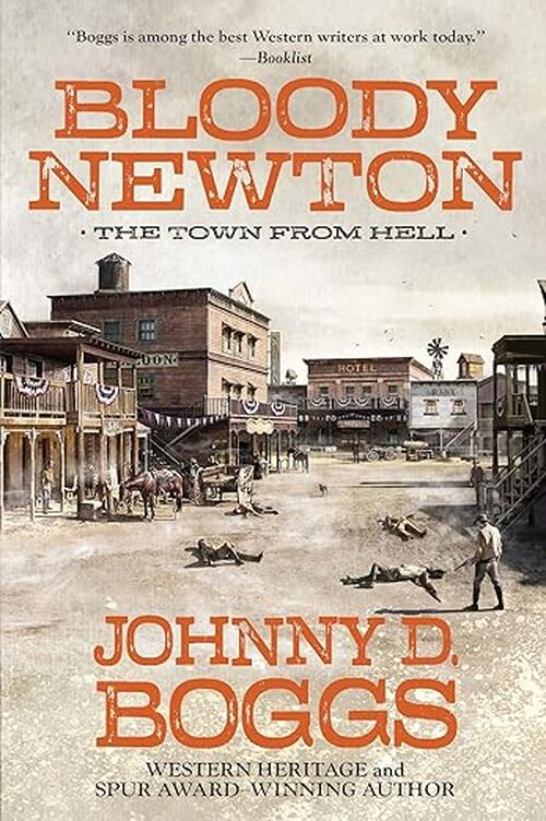 Bloody Newton by Johnny D. Boggs