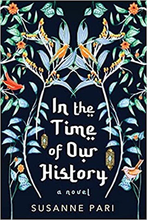 In the Time of Our History by Susanne Pari