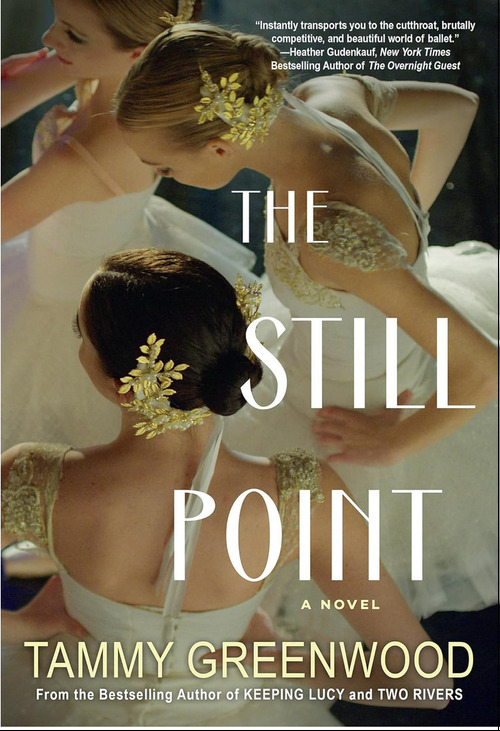 The Still Point by Tammy Greenwood