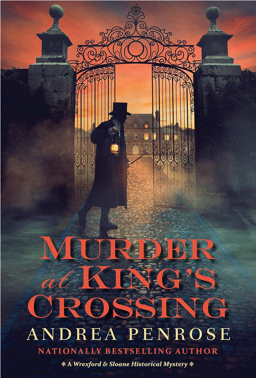 Murder at King's Crossing by Andrea Penrose