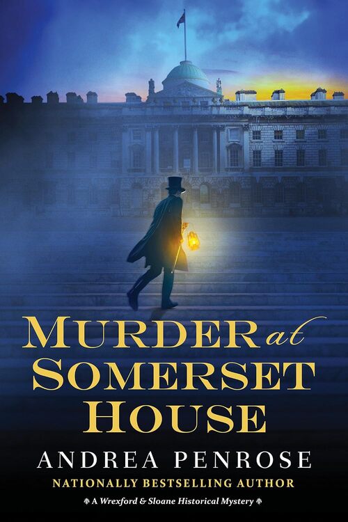 Murder at Somerset House by Andrea Penrose