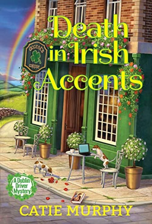 Death in Irish Accents by Catie Murphy