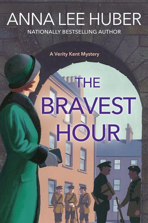 The Bravest Hour by Anna Lee Huber