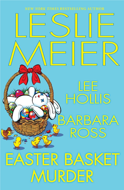 Easter Basket Murder by Leslie Meier