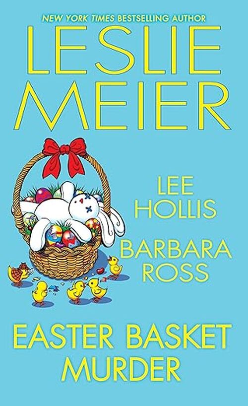 Easter Basket Murder by Leslie Meier