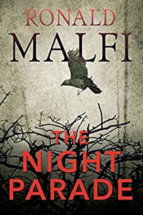 The Night Parade by Ronald Malfi