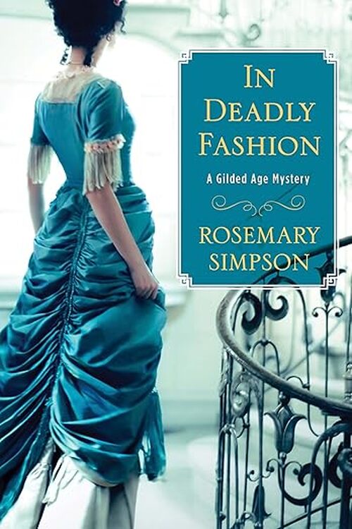 In A Deadly Fashion by Rosemary Simpson