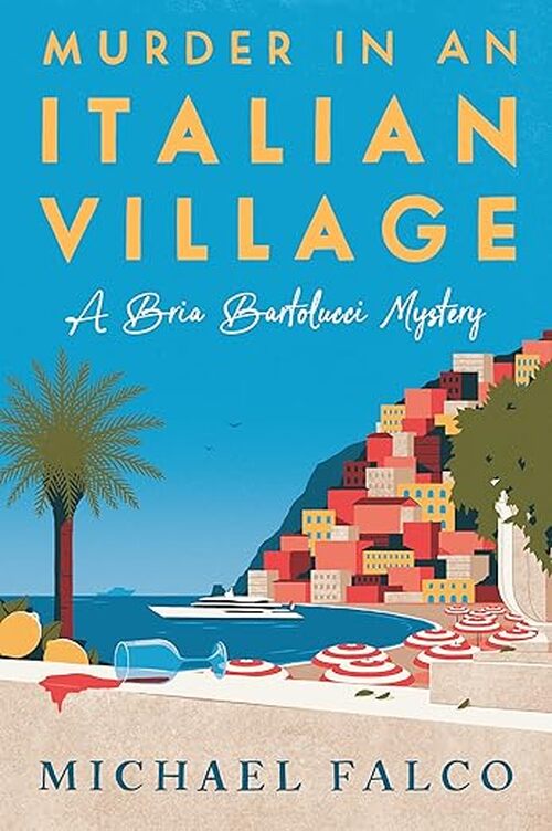 Murder in an Italian Village by Michael Falco