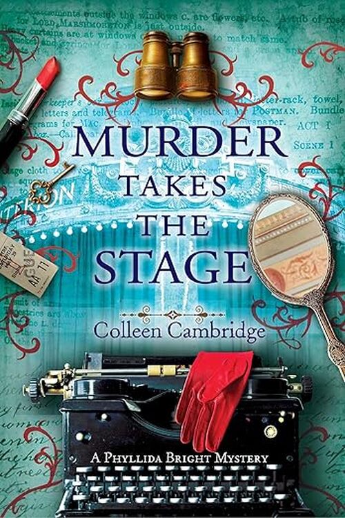 Murder Takes the Stage by Colleen Cambridge