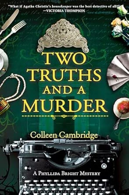Two Truths And A Murder by Colleen Cambridge