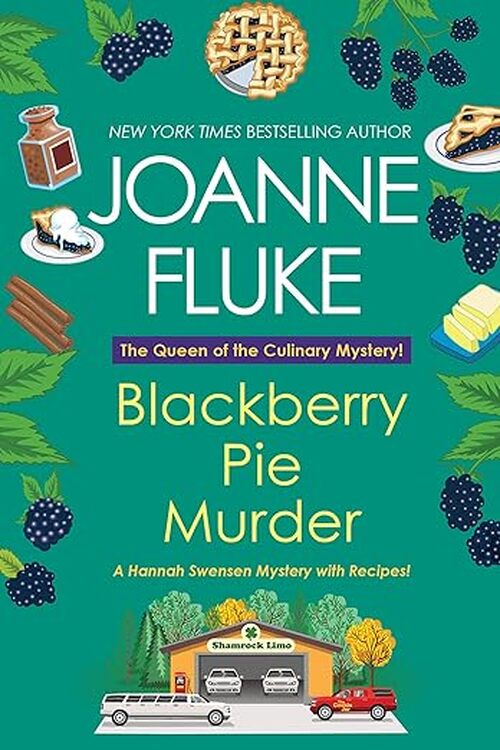 Blackberry Pie Murder by Joanne Fluke