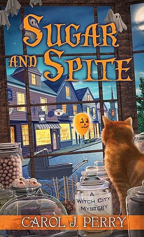 Sugar And Spite by Carol J. Perry