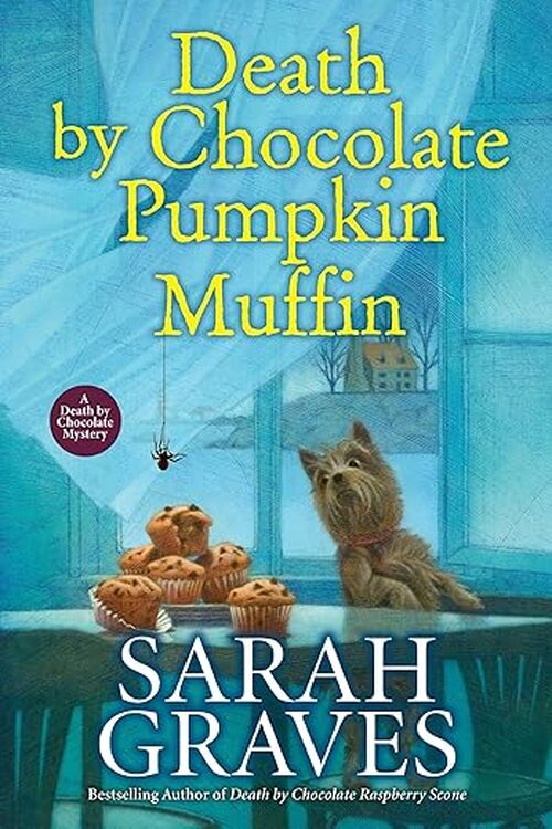 Death by Chocolate Pumpkin Muffin by Sarah Graves