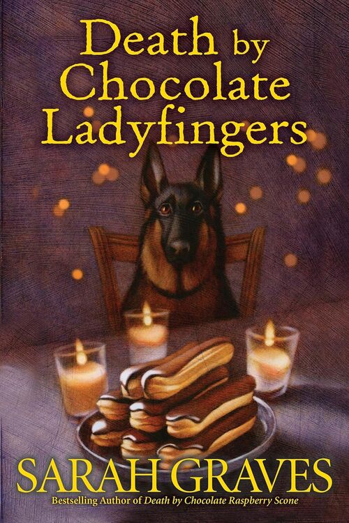 Death by Chocolate Ladyfingers by Sarah Graves