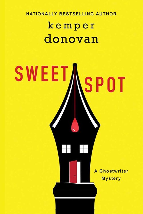 Sweet Spot by Kemper Donovan