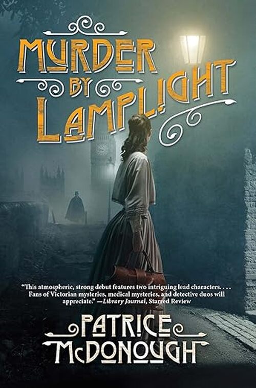 Murder by Lamplight by Patrice McDonough