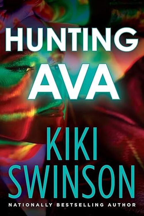 Hunting Ava by Kiki Swinson