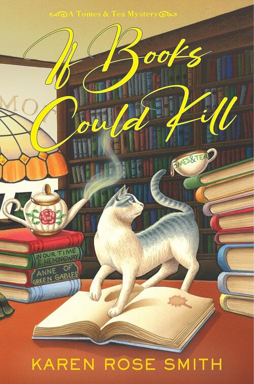 If Books Could Kill by Karen Rose Smith
