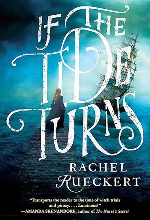If the Tide Turns by Rachel Rueckert