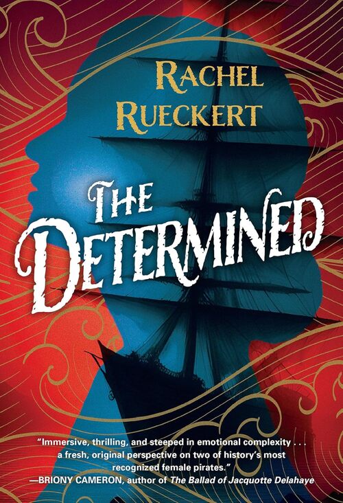The Determined by Rachel Rueckert