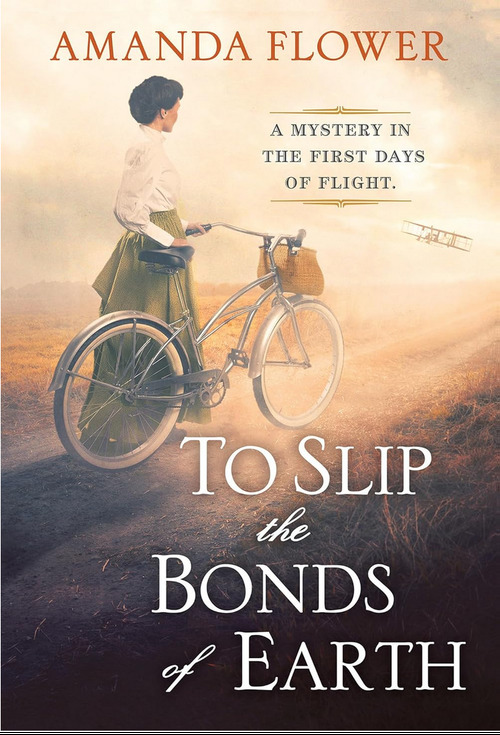To Slip the Bonds of Earth by Amanda Flower