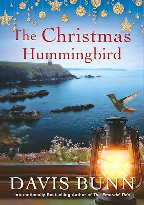 The Christmas Hummingbird by Davis Bunn