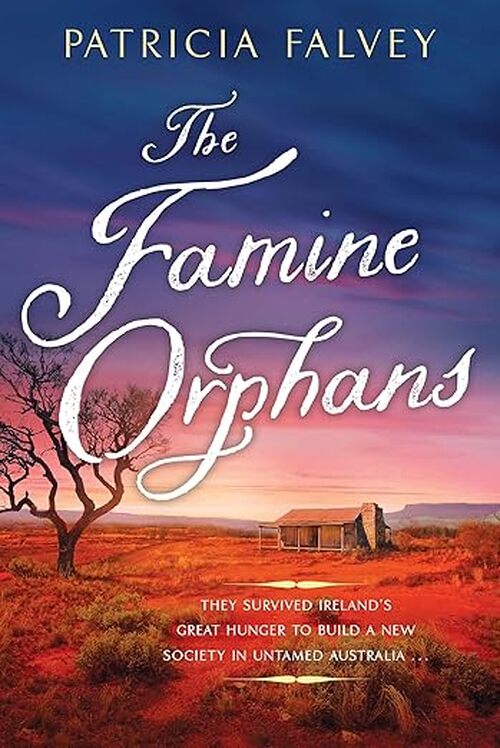 The Famine Orphans by Patricia Falvey