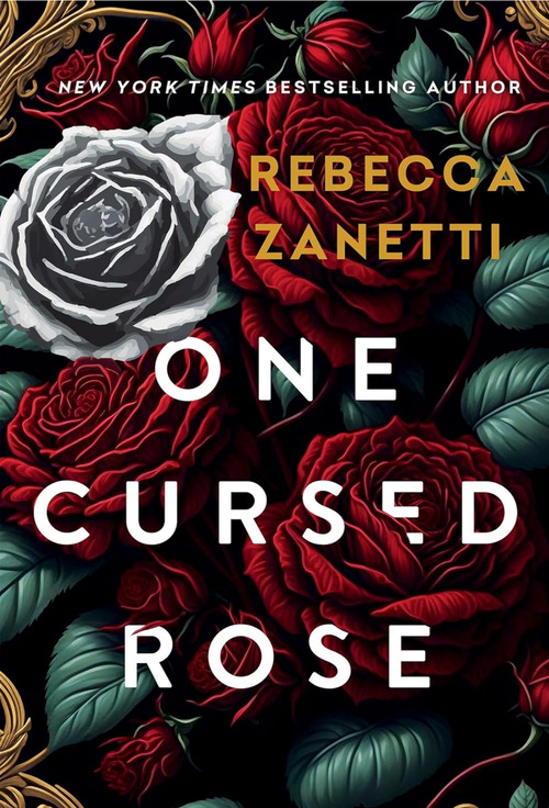 One Cursed Rose by Rebecca Zanetti