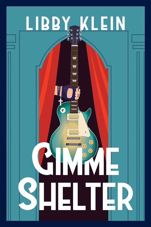 Gimme Shelter by Libby Klein