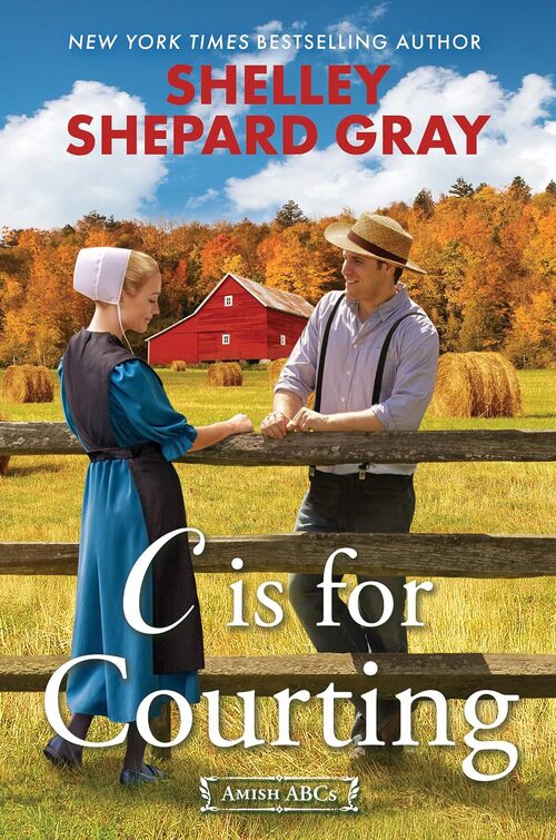 C Is for Courting by Shelley Shepard Gray