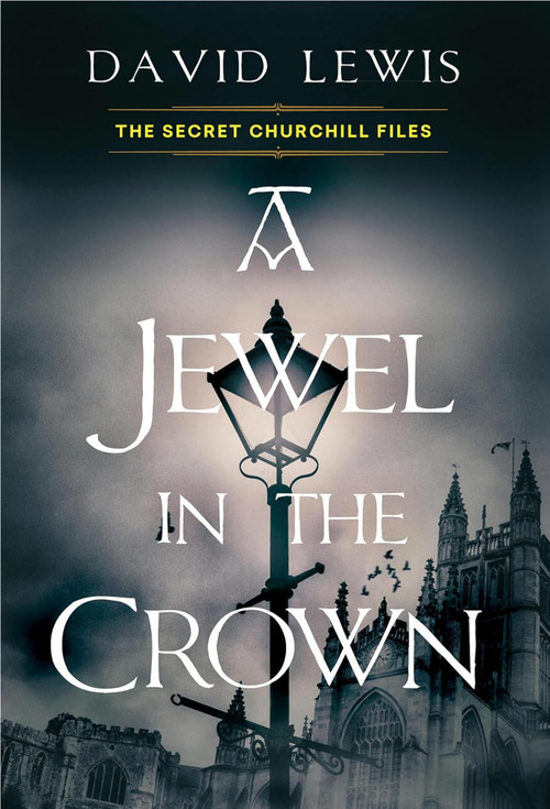 A Jewel in the Crown by David Lewis