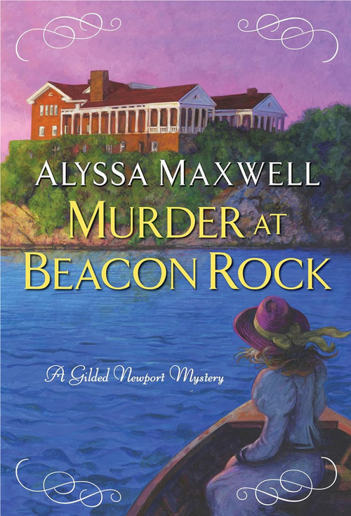 Murder at Beacon Rock by Alyssa Maxwell