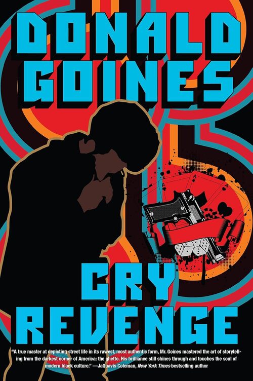 Cry Revenge by Donald Goines