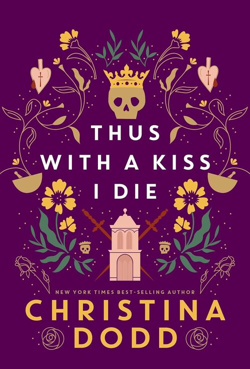 THUS WITH A KISS I DIE