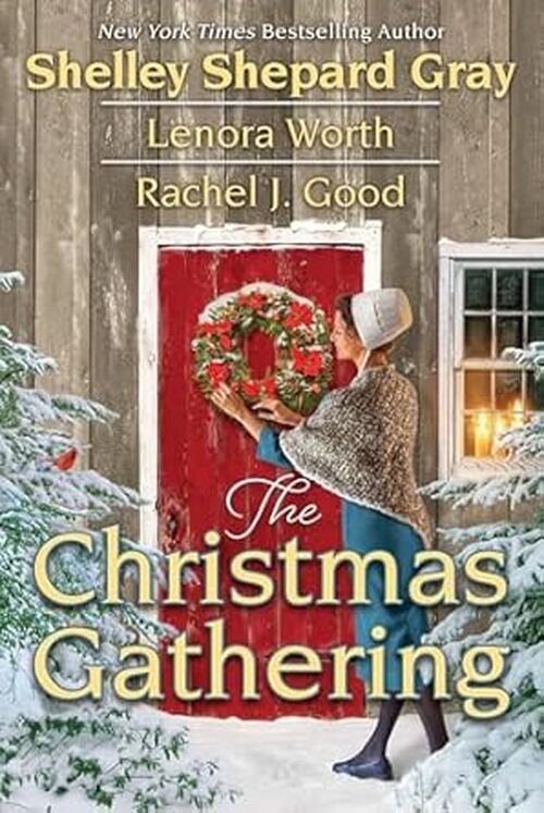 The Christmas Gathering by Shelley Shepard Gray
