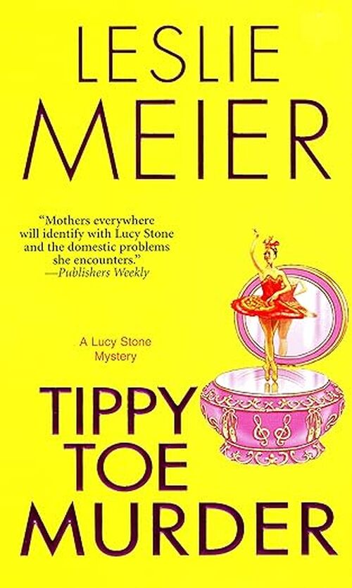Tippy Toe Murder by Leslie Meier