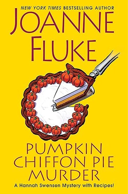 Pumpkin Chiffon Pie Murder by Joanne Fluke