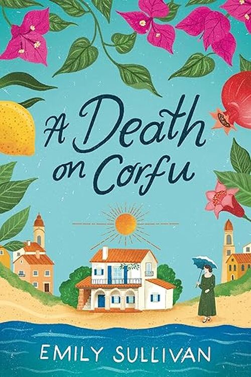 A Death on Corfu by Emily Sullivan