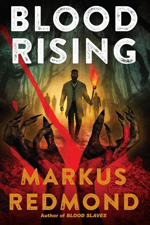 Blood Rising by Markus Redmond