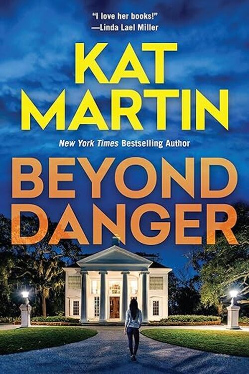 Beyond Danger by Kat Martin