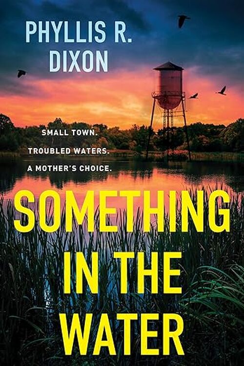 Something in the Water