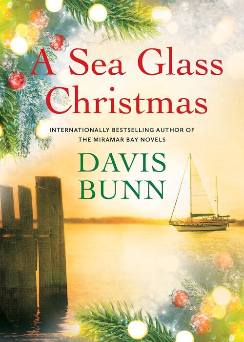 A Sea Glass Christmas by Davis Bunn