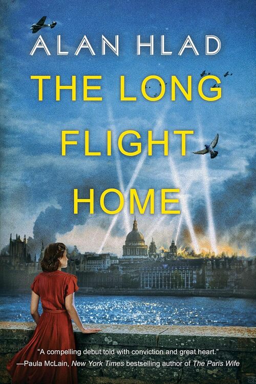 The Long Flight Home by Alan Hlad