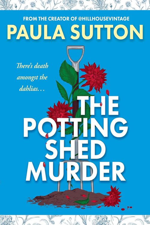The Potting Shed Murder by Paula Sutton